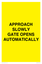 approach-slowly-gate-opens-automatically~